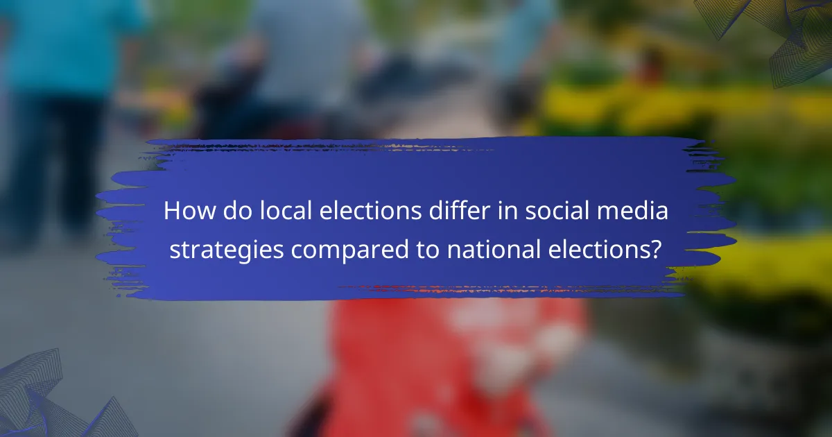 How do local elections differ in social media strategies compared to national elections?