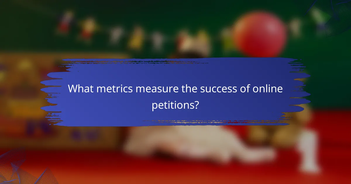 What metrics measure the success of online petitions?