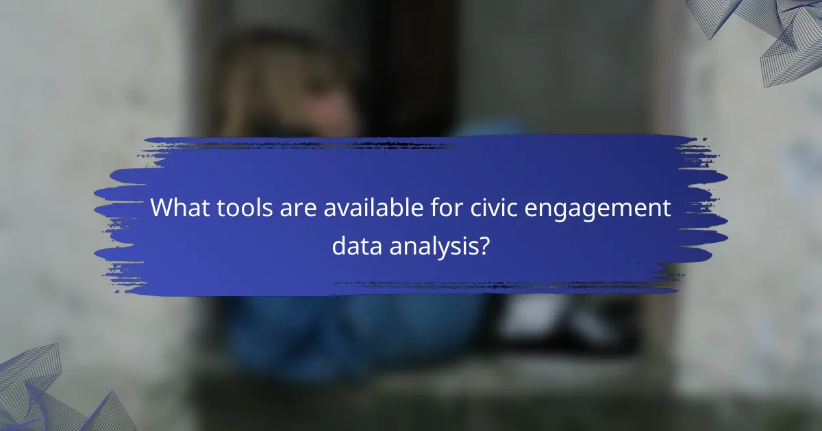 What tools are available for civic engagement data analysis?